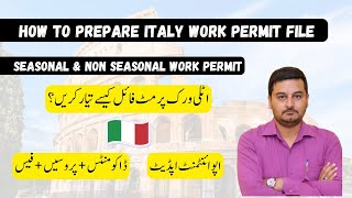 how to prepare italy work permit file | italy work permit appointment | italy work permit file |
