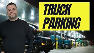 How do new truckers find parking when the truck stops are full?