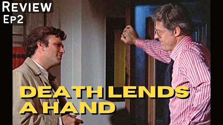 Death Lends A Hand (1971) Columbo- Deep Dive Revie...
