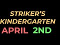 Striker’s Kindergarten - Official Trailer (My Movie)