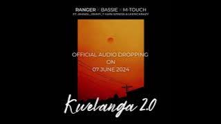 Download lagu RANGER x BASSIE x M TOUCH KWELANGA FT AMAZA, ZIMMY, T MAN XPRESS & LEEMCKRAZY