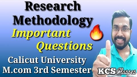 Research Methodology|Important Questions|Calicut University M.com 3rd Semester
