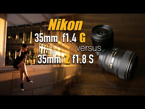 Nikon 35mm f1.4 G vs Nikon 35mm Z f1.8 S lens Review - Photoshoot with sample images u0026 4k videoclips