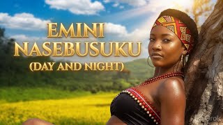 Emini Nasebusuku day And Nightafricanmix 