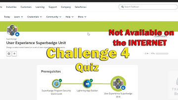 User Experience Superbadge Unit - Challenge 4 - Quiz