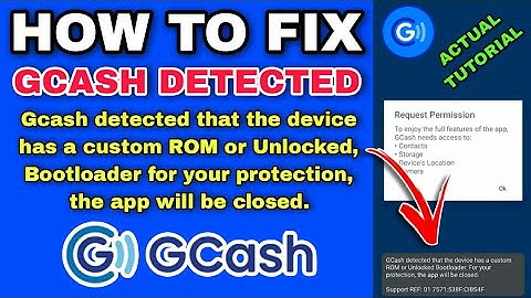 HOW TO FIX GCASH DETECTED THAT THE DEVICE HAS CUSTOM ROM OR UNLOCKED BOOTLOADER ACTUAL TUTORIAL 2025