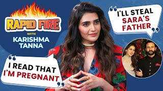 Karishma Tanna's RAPID FIRE on pregnancy rumour, Ranbir, Alia, Vicky, SRK, Sara & hubby Varun |Scoop