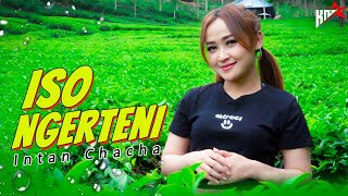 Intan Chacha - Iso Ngerteni