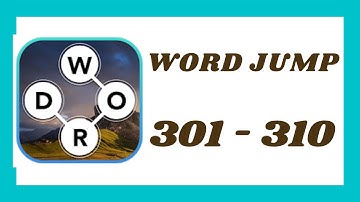Word Jump Level 301 - 310 Answers