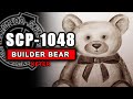 SCP-1048 illustrated (Builder Bear)