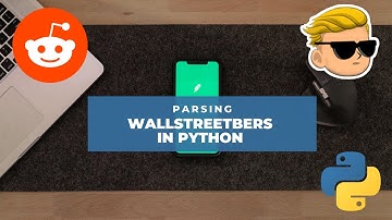 Parsing WallStreetBets Reddit in Python in Few Lines of Code