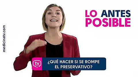 ¿Qué hacer cuando se rompe un preservativo?