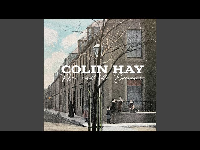 Colin Hay - The Sea of Always