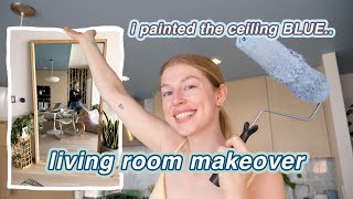 extreme living room + kitchen makeover! my ceiling is blue…