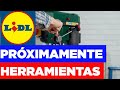 LIDL PRÓXIMAS HERRAMIENTAS