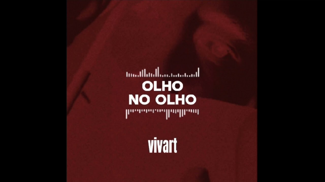 Vivart - Olho no olho 