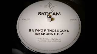 Skream - Who R Those Guys (2006)