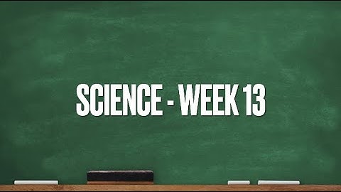 CC Cycle 1 Week 13 Science