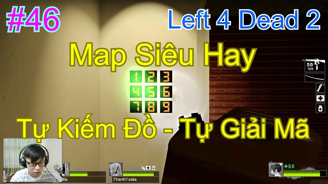 ด่าน left 4 dead 2  2022 Update  [ Left 4 Dead 2 ] Tập 46 : Map Siêu Hay \