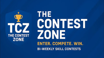 You Can Compete For REAL PRIZES 