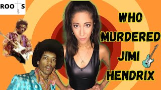 Who Murdered Jimi Hendrix? | Every Detail of Jimi Hendrix Death by ROOTS | Music History Podcast Show 42,696 views 7 months ago 43 minutes