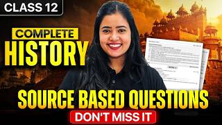 Class 12 History | Source Based Questions | Board Exam 2026 | Anushya Ma'am | Board Exam 2026