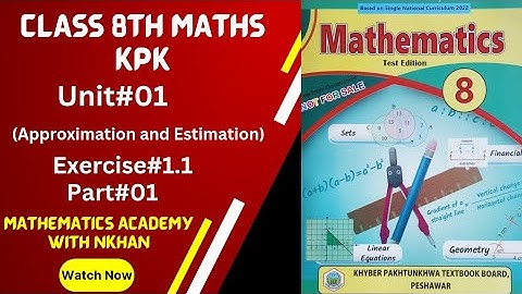 Class 8th Mathematics kpk new course Exe(1.1) part 1