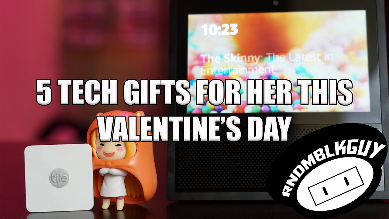 5 tech gifts for her this Valentine's Day 2018 YouTube