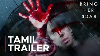 Bring Her Back Tamil Trailer Watch Now Whats On Netflix Tamil
