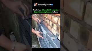 This Is How External Wall Insulation Board Assembly Process Is Done This Is How External Wall Insulation Board Assembly Process Is Done