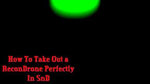 Mw3 How To Take Out a Recon Drone In Snd Perfectly