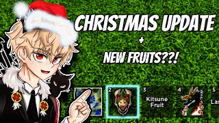 🐲Christmas Update is here.. New Fruits GOT ADDED!!! ( ❄️Blox Fruits Winter Update )