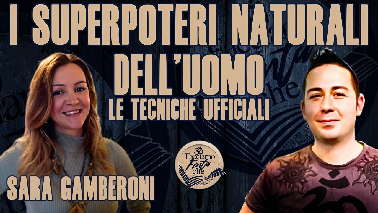 I SUPERPOTERI NATURALI DELL UOMO Con SARA GAMBERONI YouTube i-superpoteri-naturali-dell-uomo-con-sara-gamberoni-youtube