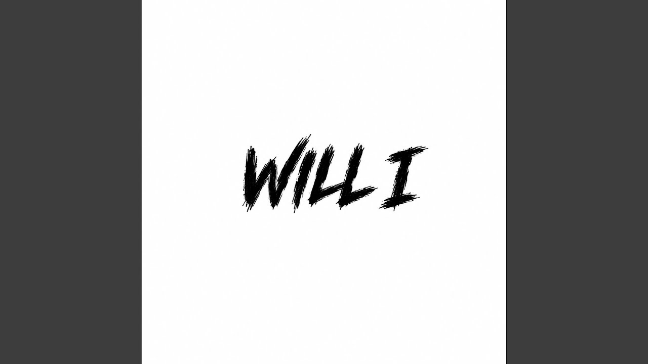 Watch will i on YouTube Watch will i on YouTube