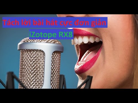 [BB] Cách tách lời bài hát bằng iZotope RX8 – How to Isolate a Vocal with Music Rebalance in RX8