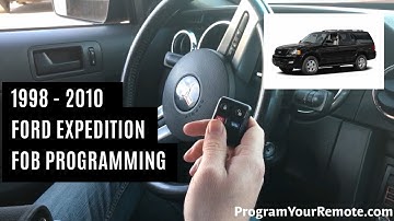 How To Program A Ford Expedition Remote Key Fob 1998 - 2010