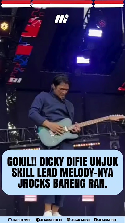 DICKY DIFIE UNJUK SKILL DI PESTAPORA, SAAT BAWAIN LAGU JROCKS BARENG RAN!