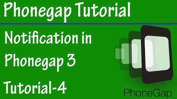 Free Phonegap Tutorial for Android & iOS for Beginners Tutorial 4 - Use Notification in Phonegap