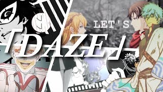 IWS | 「DAZE」 ᴹᴱᴾ
