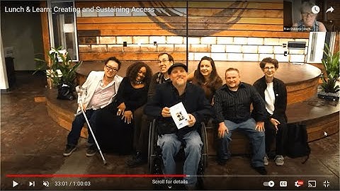 Lunch & Learn: Creating and Sustaining Access