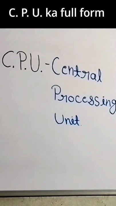 CPU Ka Full Form Kya Hota Hai Cpu Ka Full Form English Mein cpu-ka-full-form-kya-hota-hai-cpu-ka-full-form-english-mein
