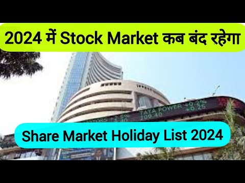 Stock Market Holiday List Year 2024 | Stock Market Holiday Calender 2024 | Trading Guide