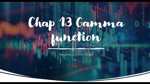 Gamma function lecture 3: Introduction to Beta function