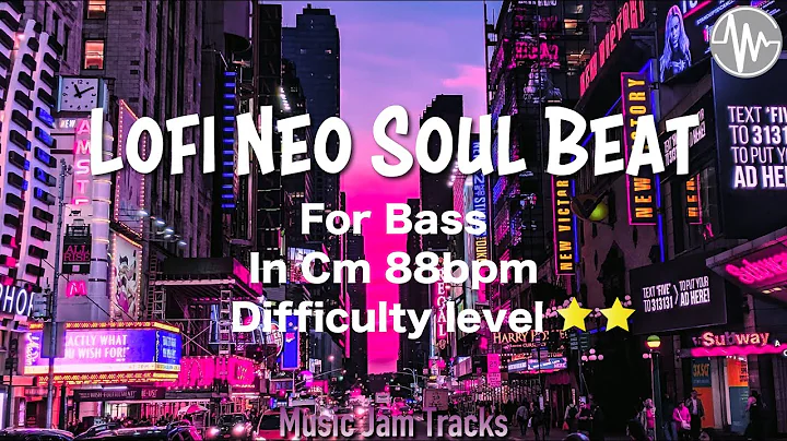 Lofi Neo Soul Beat Jam For【Bass】C minor 88bpm No Bass BackingTrack