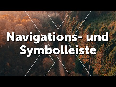 Navigations- und Symbolleiste