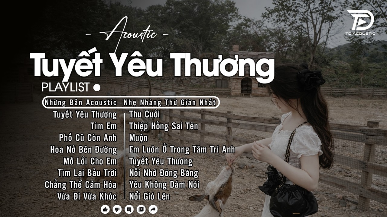 Tuyết Yêu Thương♫ BXH Nhạc Acoustic Buồn Hot Trend 2026 - Những Bản Acoustic Nhẹ Nhàng Thư Giãn