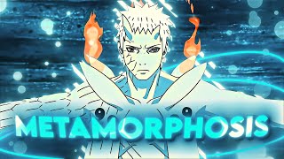 Obito - metamorphosis  [Edit/AMV]!