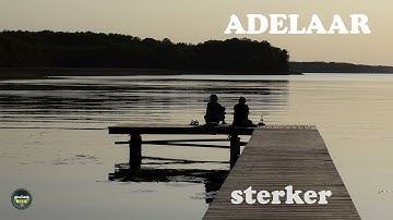 Adelaar - Sterker - Official Audio