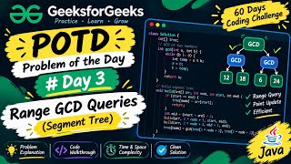 GFG POTD #Day3 | Range GCD Queries | Segment Tree | Java Solution | 60 Days Challenge