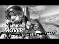 10 Percent True #5 P3/AMA: "Mover" C.W. Lemoine, F-16, T-38 & F/A-18 Fighter Pilot